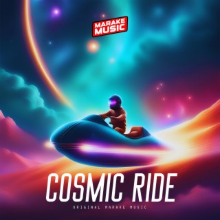 Cosmic Ride