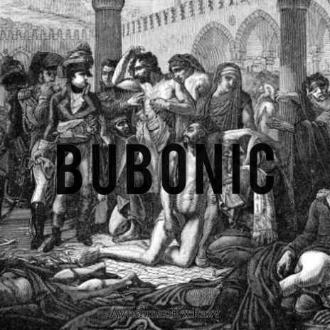 Bubonic ft. Razv | Boomplay Music