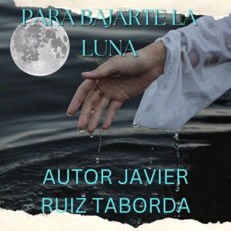 PARA BAJARTE LA LUNA | Boomplay Music