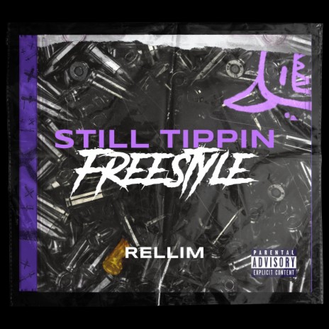 Still Tippin Freestyle | Boomplay Music