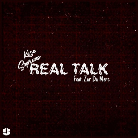 Real Talk ft. Zar Da Merc | Boomplay Music