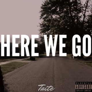 Here We Go lyrics | Boomplay Music