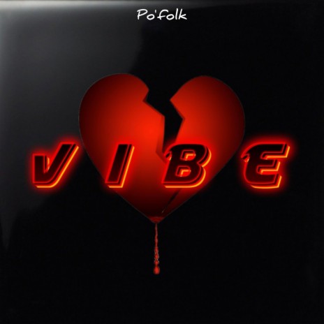 Vibe | Boomplay Music