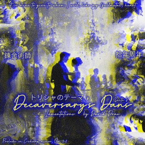 Decaversary’s Dans | Boomplay Music