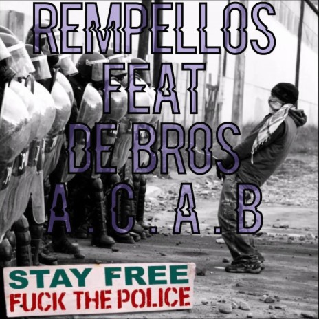 De'Bros x Rempellos (ACAB) ft. De'Bros, AT & SOKIN | Boomplay Music