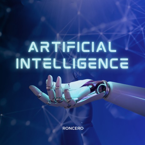 Artificial Intelligence | Boomplay Music