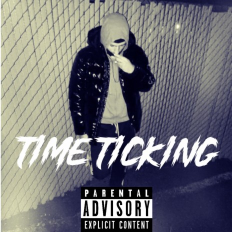 Time Ticking Pt1 | Boomplay Music