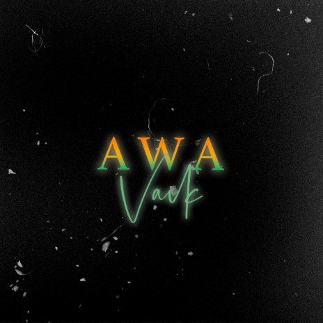 Awa | Boomplay Music