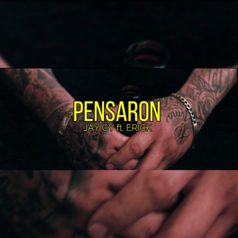 Pensaron ft. E&D Cervantes | Boomplay Music