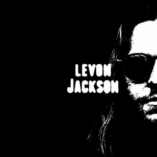 Levon Jackson lyrics | Boomplay Music