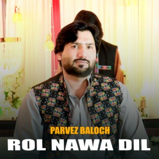 Rol Nawa Dil