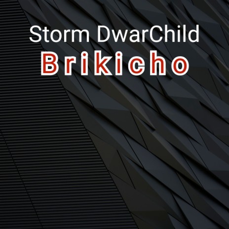 Brikicho | Boomplay Music
