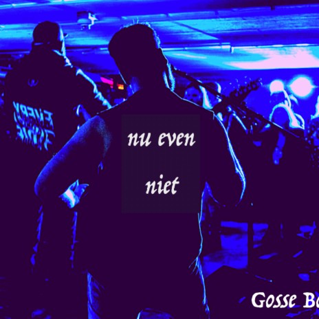 Nu even niet | Boomplay Music