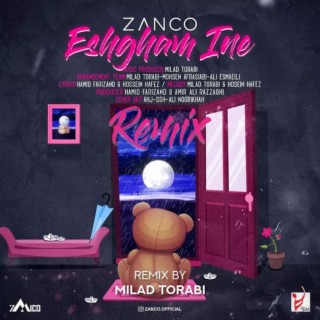 Eshgham Ine (Milad Torabi Remix)