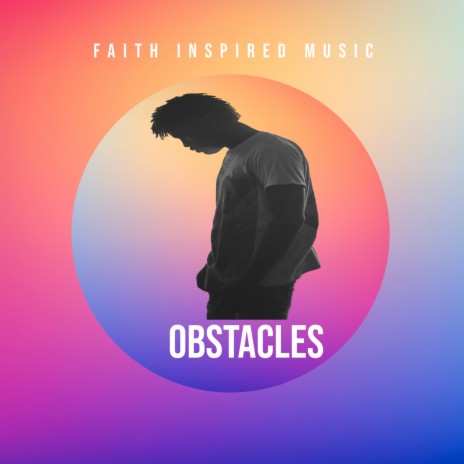 Obstacles | Boomplay Music