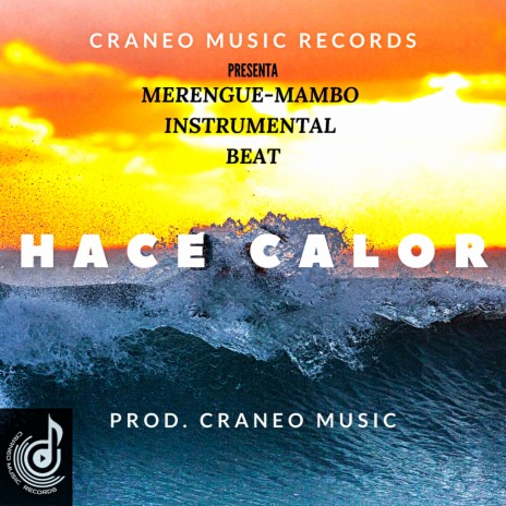 Hace Calor (Instrumental) | Boomplay Music