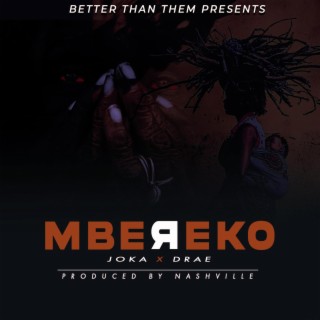 Mbereko | Boomplay Music