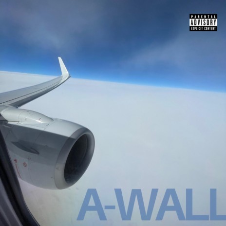 A WALL | Boomplay Music