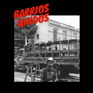 Barrios Unidos lyrics | Boomplay Music