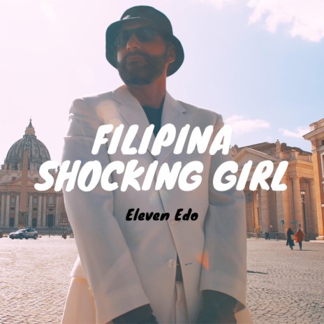 Filipina Shocking Girl | Boomplay Music