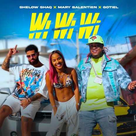 Wi Wi Wi ft. Mary Balentien & Gotiel | Boomplay Music