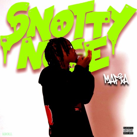 Snotty Nose Mafia | Boomplay Music