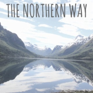 THE Northern WAY