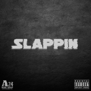 Slappin lyrics | Boomplay Music