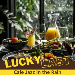 Cafe Jazz in the Rain
