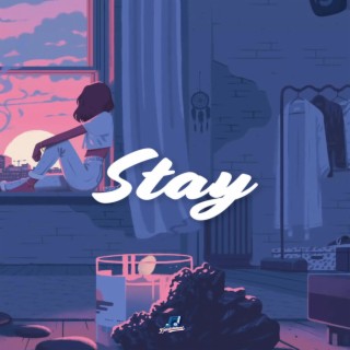 Stay