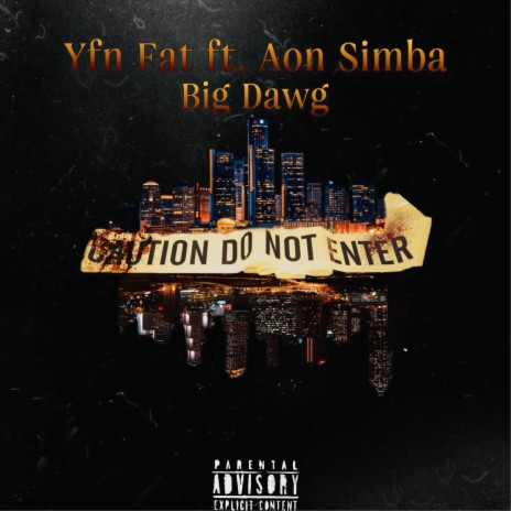 Big Dawg (feat. Yfn Fat)