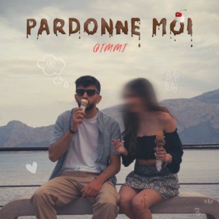 Pardonne-moi lyrics | Boomplay Music