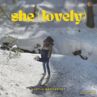 she (lovely) lyrics | Boomplay Music