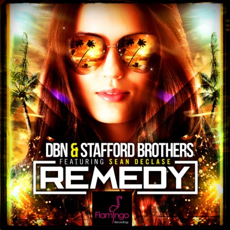 Remedy ft. Sean Declase & Stafford Brothers | Boomplay Music