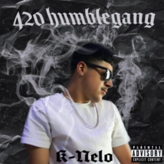 420 HumbleGang