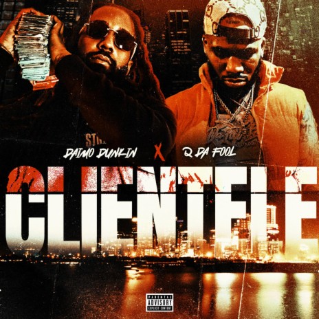 Clientele ft. Q Da Fool | Boomplay Music