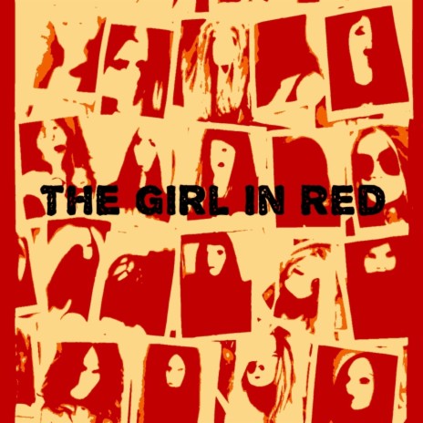 The Girl In Red | Boomplay Music