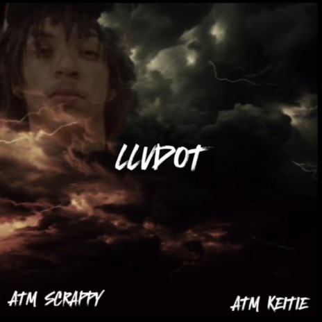 LLVDOT ft. ATM keitie | Boomplay Music