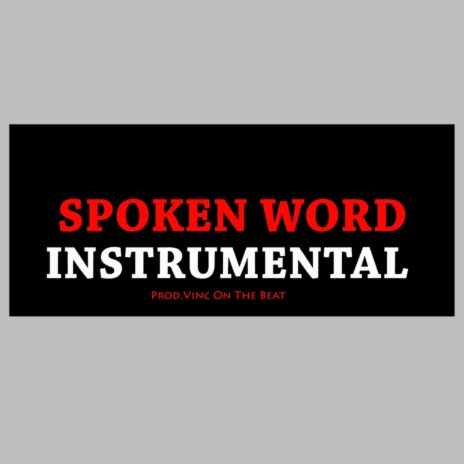 Spoken Word Instrumental | Boomplay Music