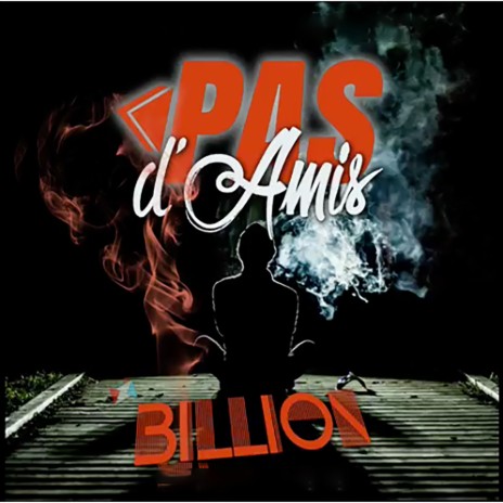 Pas d'amis (Freestyle) | Boomplay Music