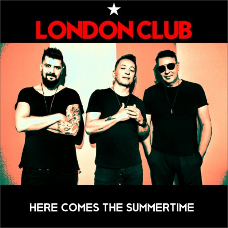 Here Comes The Summertime | Boomplay Music