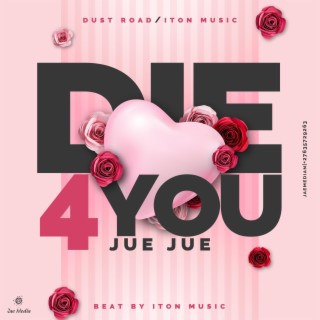 Die 4 You