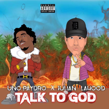 Talk to God ft. Uno Paydro | Boomplay Music