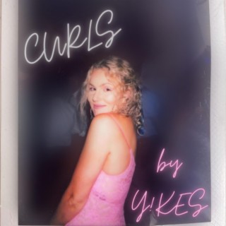 CURLS lyrics | Boomplay Music