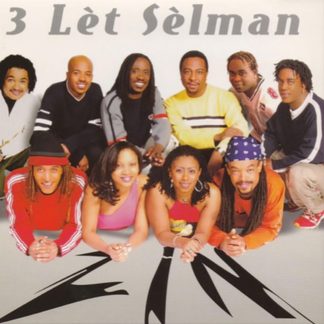 3 Lèt Sèlman | Boomplay Music