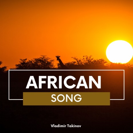 African Song | Boomplay Music