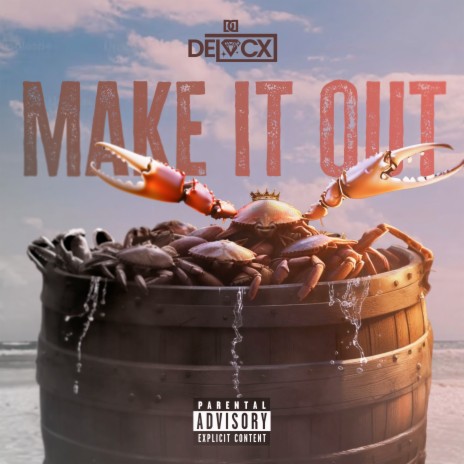 Make It Out | Boomplay Music