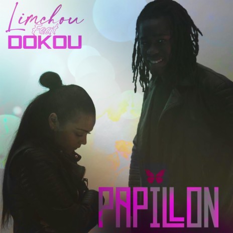 Papillon ft. Dokou | Boomplay Music