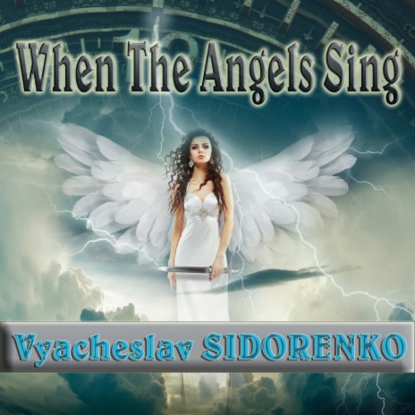 When the Angels Sing | Boomplay Music