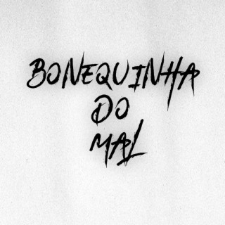 Bonequinha Do Mal